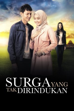 Surga Yang Tak Dirindukan